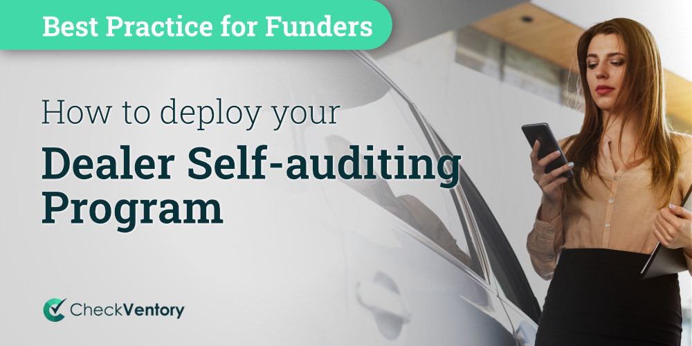 How to Deploy a Dealer Self-auditing Program